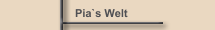 Pia`s Welt